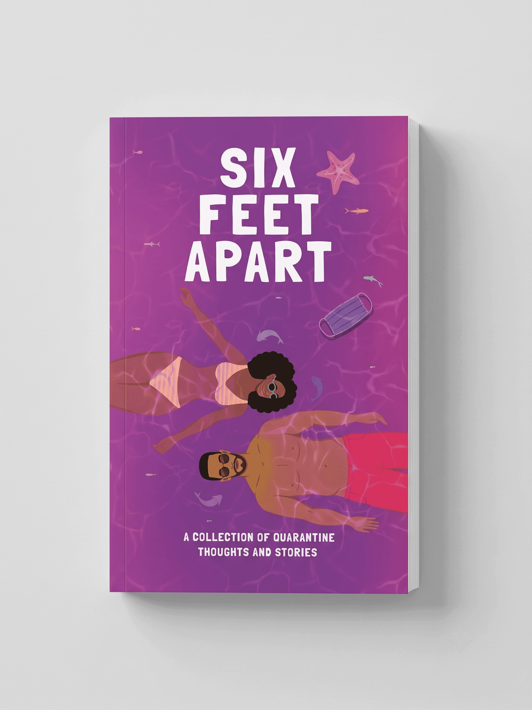 Cover of Six Feet Apart: a collection of quarantine thoughts and stories