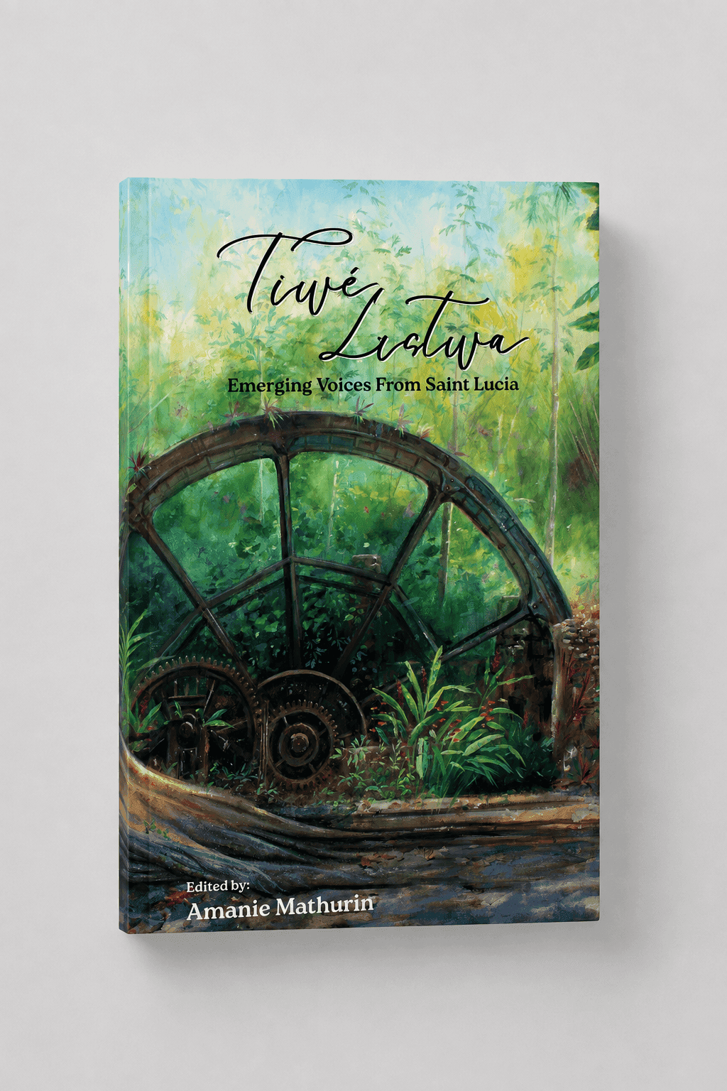 Close-up of Tiwé Listwa: Emerging Voices From Saint Lucia book cover.